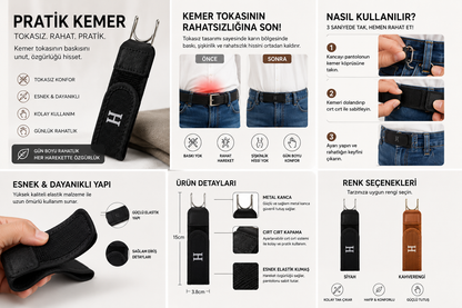 Pratik Kemer – Tokasız, Esnek ve Gün Boyu Rahat
